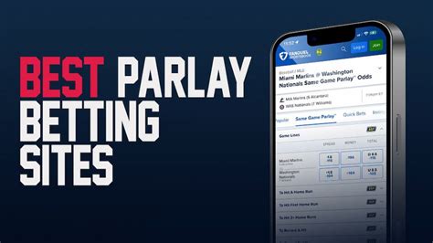 Best Parlay Apps & Parlay Betting Sites .